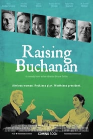 Raising Buchanan постер