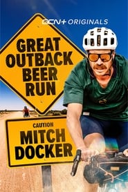Great Outback Beer Run streaming