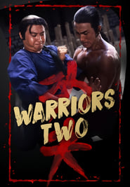 Δες το Warriors Two (1978) online με ελληνικούς υπότιτλους