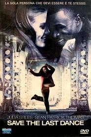 Save the Last Dance) Save the Last Dance (2001)