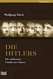 Poster Die Hitlers - Eine Familiengeschichte