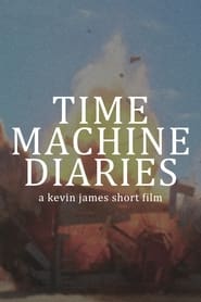 Poster for Time Machine Diaries