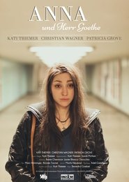Anna und Herr Goethe (2021)