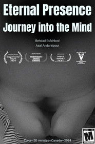 Eternal Presence: Journey into the Mind (2025)