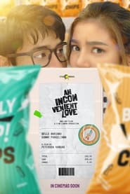 An Inconvenient Love (2022) An Inconvenient Love (2022)