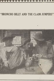 Poster Broncho Billy and the Claim Jumpers