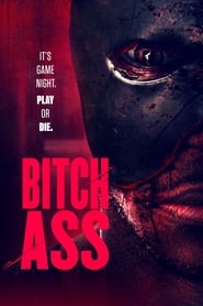 Bitch Ass постер
