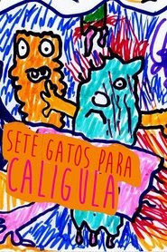 Poster Sete Gatos Para Calígula 2021