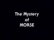 The Mystery of Morse