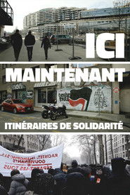 Ici, maintenant. Itinéraires de solidarité