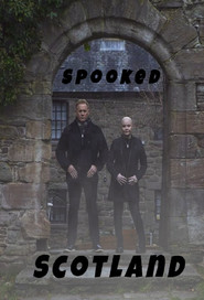 Spooked: Scotland постер