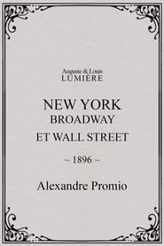 New York, Broadway and Wall Street