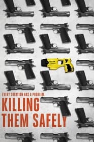 Killing Them Safely постер