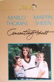 مشاهدة فيلم Consenting Adult 1985 مترجم أون لاين بجودة عالية