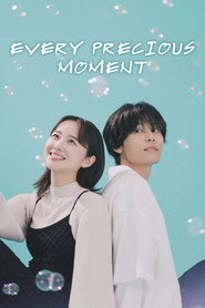 Every Precious Moment (2023)