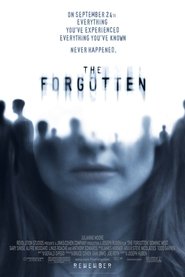The Forgotten (2004) The Forgotten (2004)