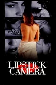 Lipstick Camera постер