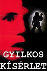 Gyilkos kísérlet poszter