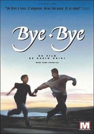 Bye-Bye (1995) Bye-Bye (1995)