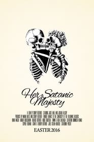 Her Satanic Majesty (2016)