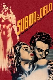 Subida al cielo (1952)