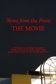 News from the Front – The Movie (2021) Cliver HD - Legal - ver Online & Descargar