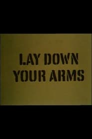 Poster Lay Down Your Arms