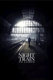 فيلم Night Train to Lisbon 2013 مترجم اونلاين