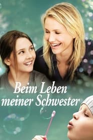 Poster Beim Leben meiner Schwester