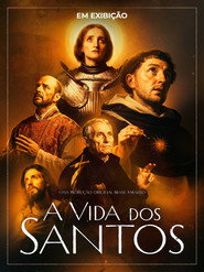 A Vida dos Santos постер
