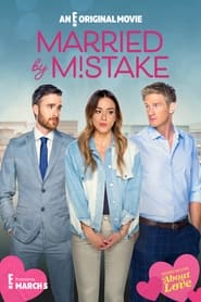 Married by Mistake постер