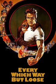 Every Which Way But Loose (1978) poster