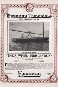 Their Wives' Indiscretion 1913