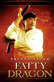 Skinny Tiger, Fatty Dragon постер