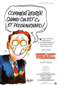 فيلم Comment réussir quand on est con et pleurnichard 1974 مترجم