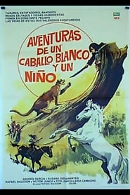 Poster Aventuras de un caballo blanco y un niño