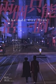 The Odd One Dies streaming