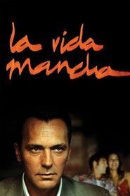 La vida mancha (2003)