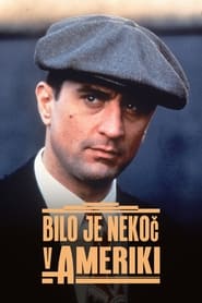 Bilo je nekoč v Ameriki (1984)