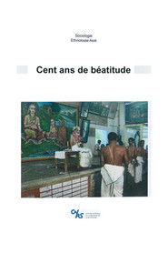 Cent ans de béatitude