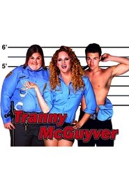 Poster Tranny McGuyver