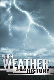 When Weather Changed History Episode Rating Graph poster