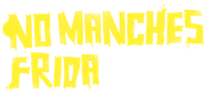 No manches, Frida Logo