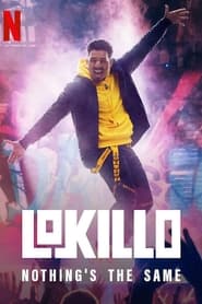 Lokillo: nada es igual (2021) Cliver HD - Legal - ver Online & Descargar