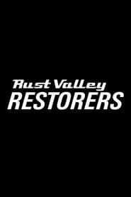 Rust Valley Restorers постер