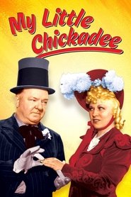 My Little Chickadee (1940) poster