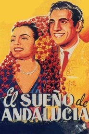 Poster El sueño de Andalucía 1951
