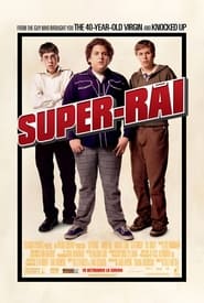 Super-răi (2007)