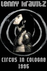 Poster Lenny Kravitz - Circus In Cologne