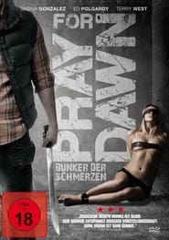 Poster Pray for Dawn - Bunker der Schmerzen